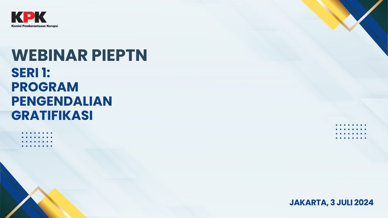 SPI mengikuti Webinar PIEPTN yang diselenggaran KPK 